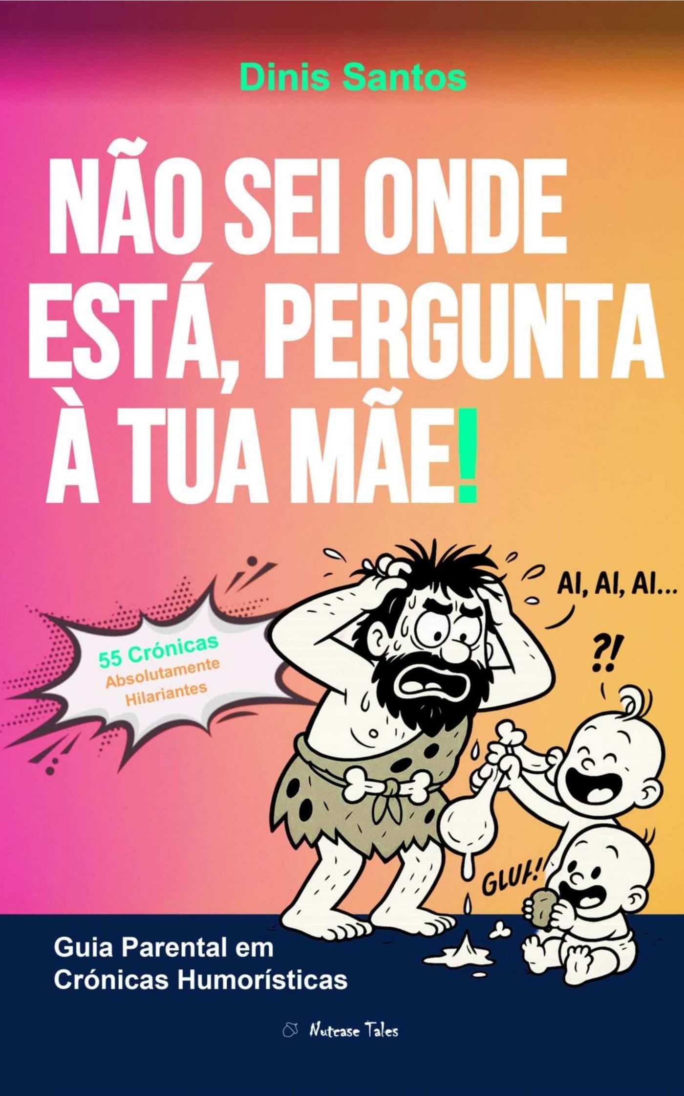 Excerto do livro "Não sei onde está, pergunta à tua mãe!"